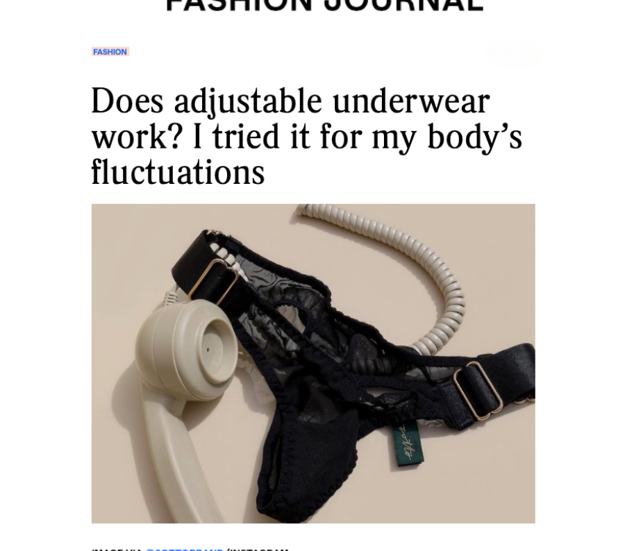 Fashion Journal : Does adjustable underwear work? I tried it for my body's fluctuations